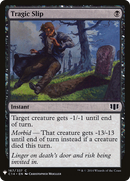 Tragic Slip (LIST-C14-167)  - The List