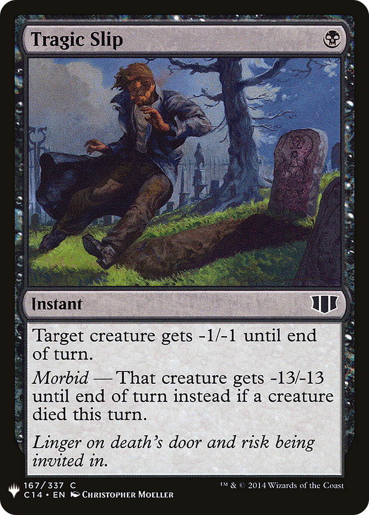 Tragic Slip (LIST-C14-167)  - The List