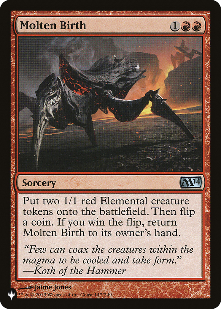 Molten Birth (LIST-M14-147)  - The List