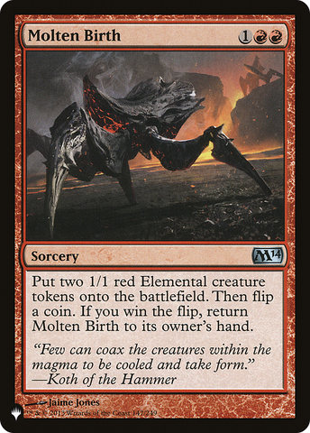 Molten Birth (LIST-M14-147)  - The List