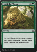 Hunt the Weak (KLR-164)  - Kaladesh Remastered
