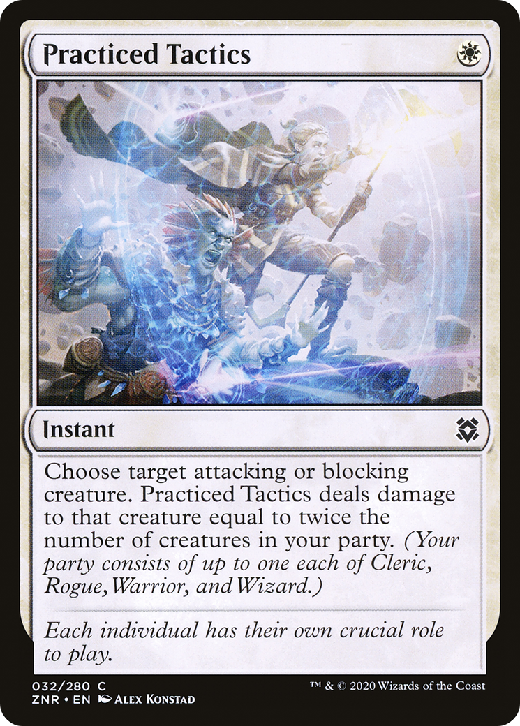 Practiced Tactics (ZNR-032)  - Zendikar Rising