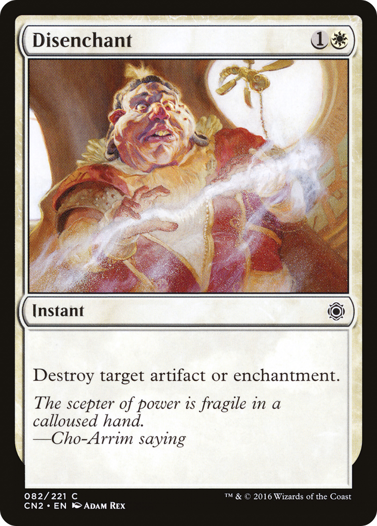Disenchant (CN2-082)  - Conspiracy: Take the Crown