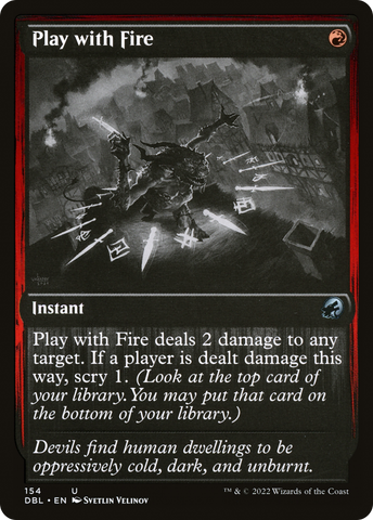 Play with Fire (DBL-154)  Foil - Innistrad: Double Feature