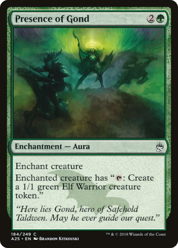 Presence of Gond (A25-184)  Foil - Masters 25