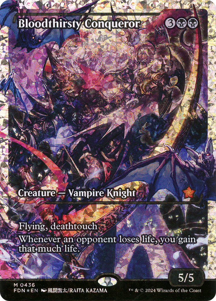 Bloodthirsty Conqueror (Showcase) (Fracture Foil) (FDN-436)  Foil - Foundations: (Showcase)