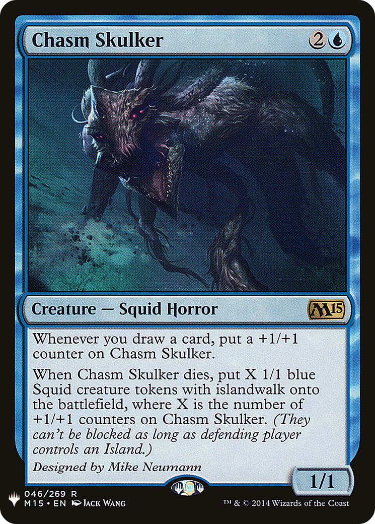 Chasm Skulker (LIST-046/269)  - The List