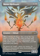 Matter Reshaper (Borderless) (SLD-1048)  - Secret Lair Drop