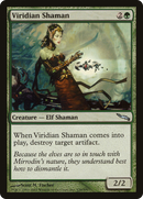 Viridian Shaman (MRD-139)  - Mirrodin