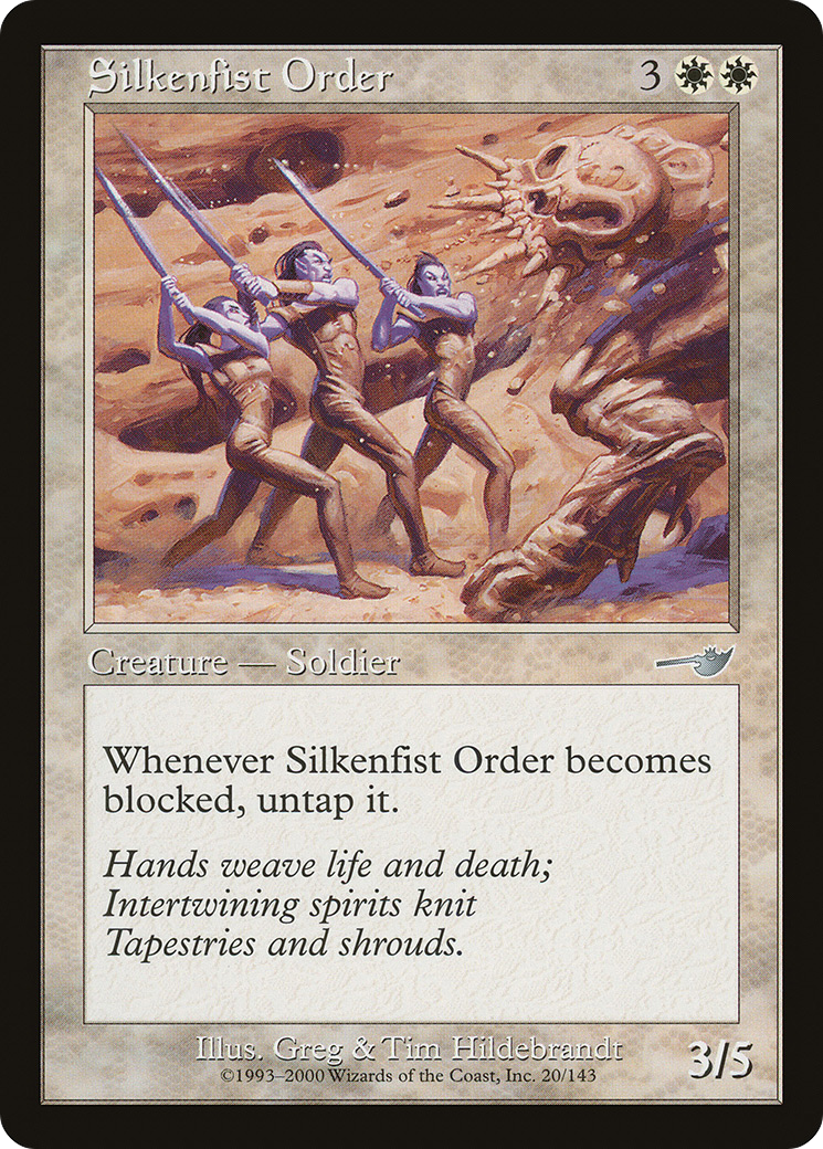 Silkenfist Order (NMS-020)  - Nemesis