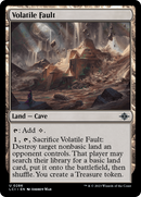 Volatile Fault (LCI-286)  Foil - The Lost Caverns of Ixalan