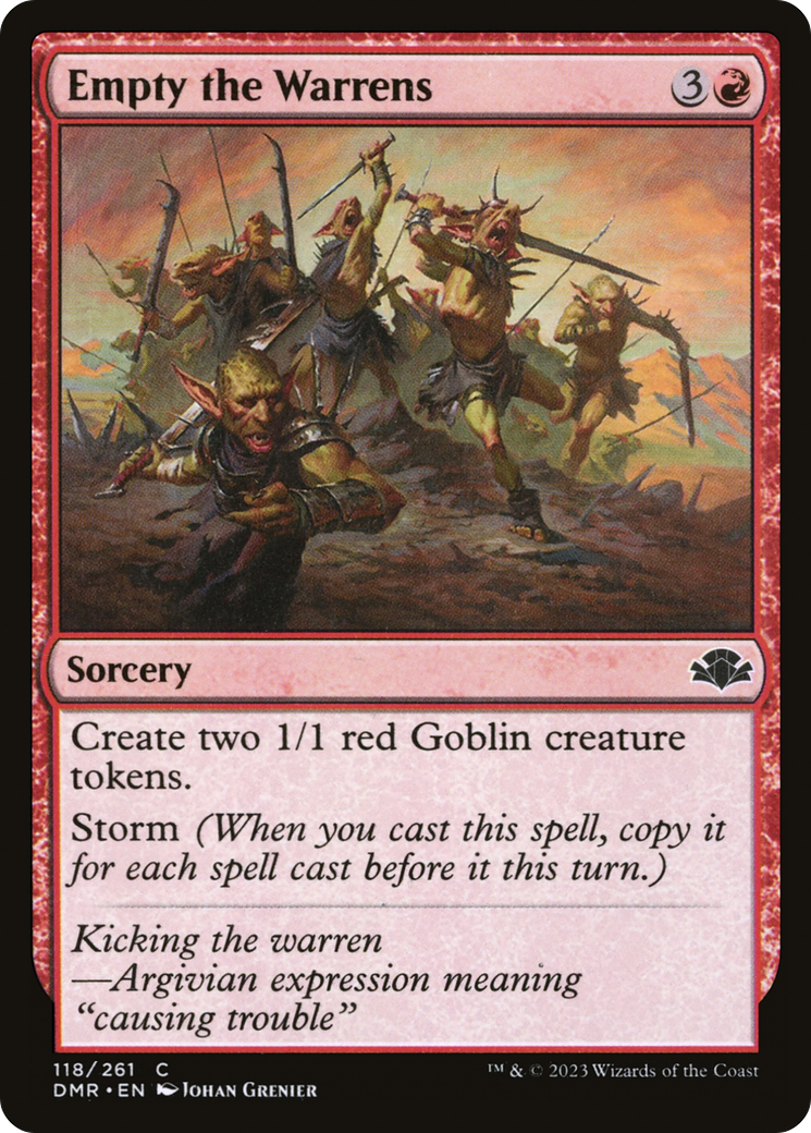 Empty the Warrens (DMR-118)  - Dominaria Remastered