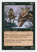 Hollow Dogs (7ED-141) - Seventh Edition