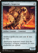 Foundry Inspector (KLD-215)  - Kaladesh