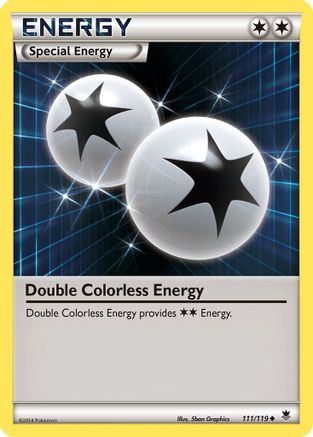 Double Colorless Energy 111/119  - Reverse Holofoil XY  Phantom Forces - Uncommon