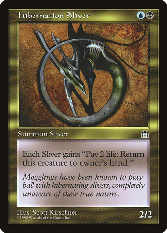 Hibernation Sliver (STH-)  - Stronghold