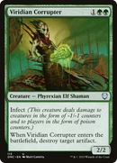 Viridian Corrupter (ONC-113)  - Phyrexia: All Will Be One Commander