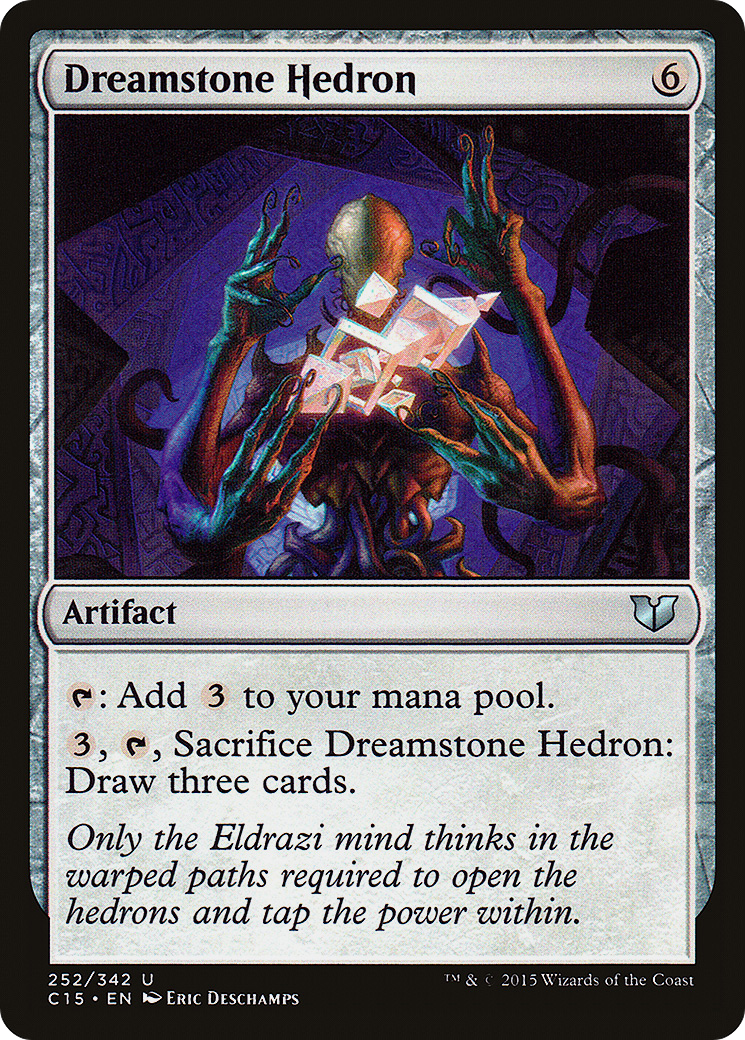 Dreamstone Hedron (C15-252)  - Commander 2015