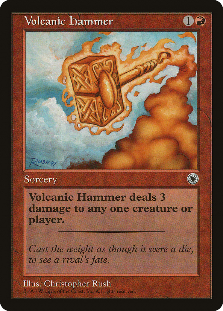Volcanic Hammer (POR-)  - Portal