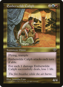 Emberwilde Caliph (MIR-)  - Mirage