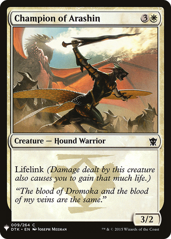 Champion of Arashin (LIST-DTK-9)  - The List