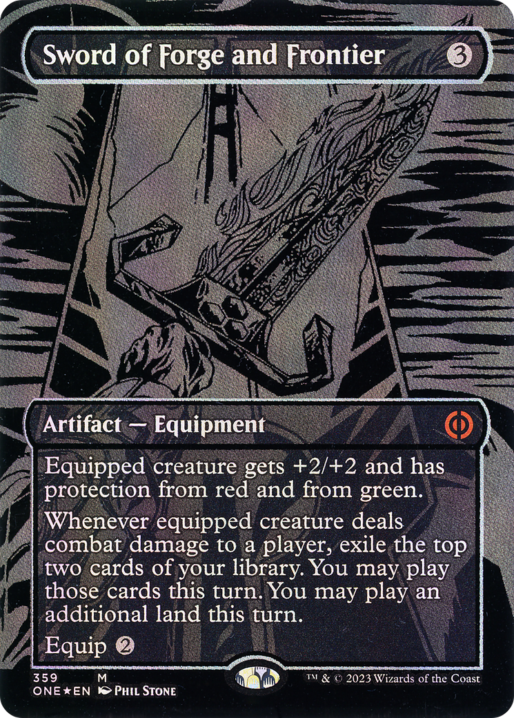Sword of Forge and Frontier (Oil Slick Raised Foil) (ONE-359)  Foil - Phyrexia: All Will Be One (Borderless)