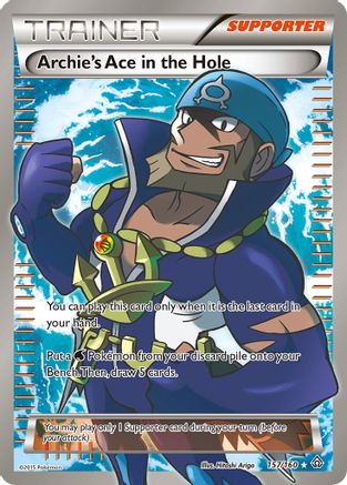 Archie's Ace in the Hole ( Full Art)  - Holofoil XY  Primal Clash