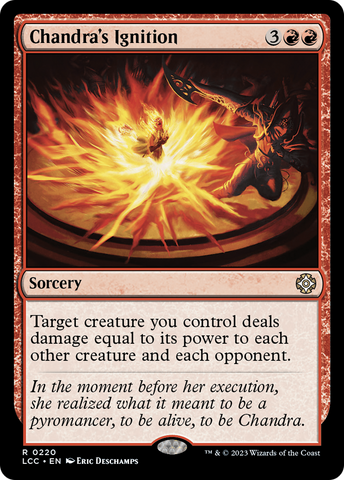 Chandra's Ignition (LCC-220)  - The Lost Caverns of Ixalan Commander