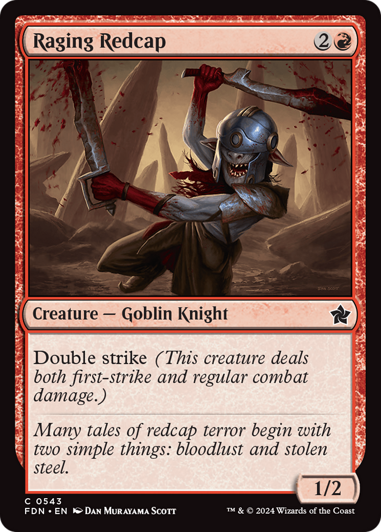 Raging Redcap (FDN-543)  - Foundations