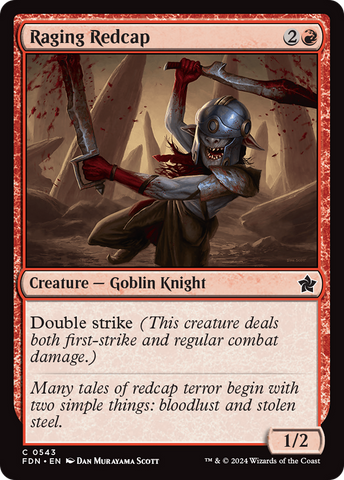Raging Redcap (FDN-543)  - Foundations