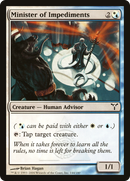 Minister of Impediments (DIS-144) - Dissension