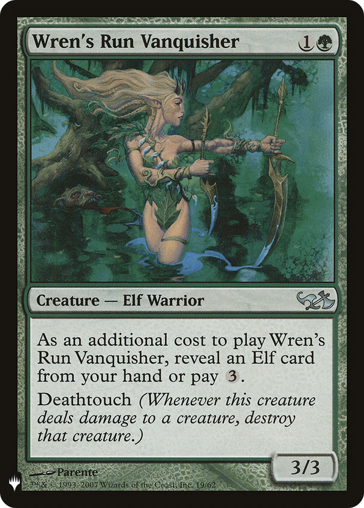 Wren's Run Vanquisher (LIST-019)  - The List