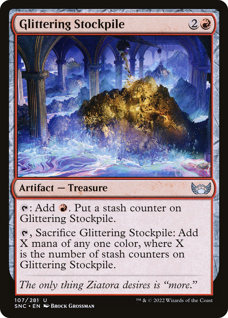Glittering Stockpile (SNC-107)  Foil - Streets of New Capenna