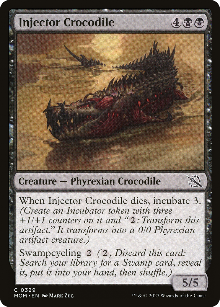 Injector Crocodile (MOM-329)  - March of the Machine