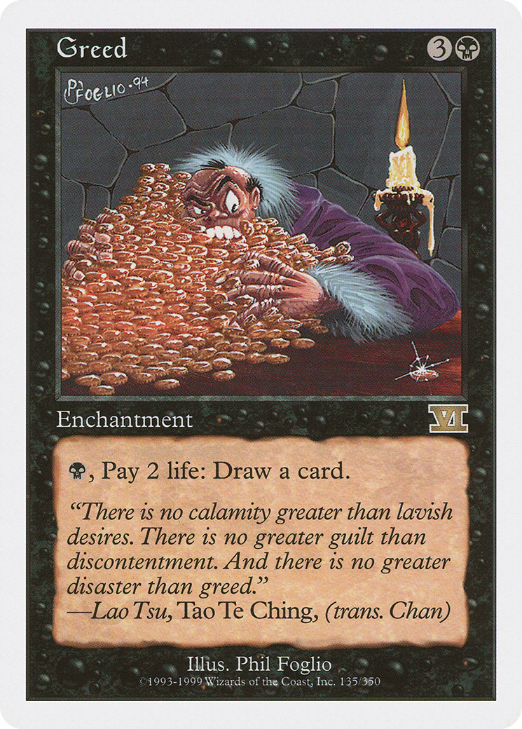 Greed (6ED-135)  - Classic Sixth Edition