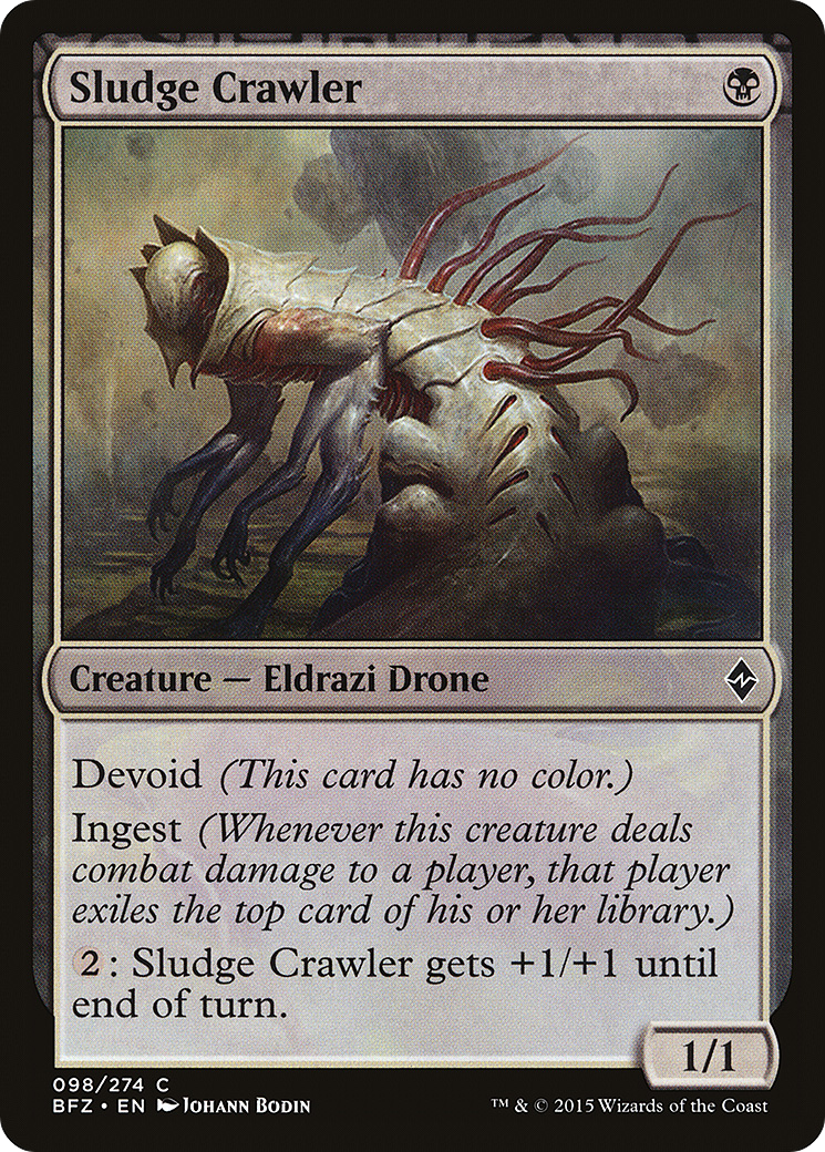Sludge Crawler (BFZ-098)  - Battle for Zendikar: (devoid)