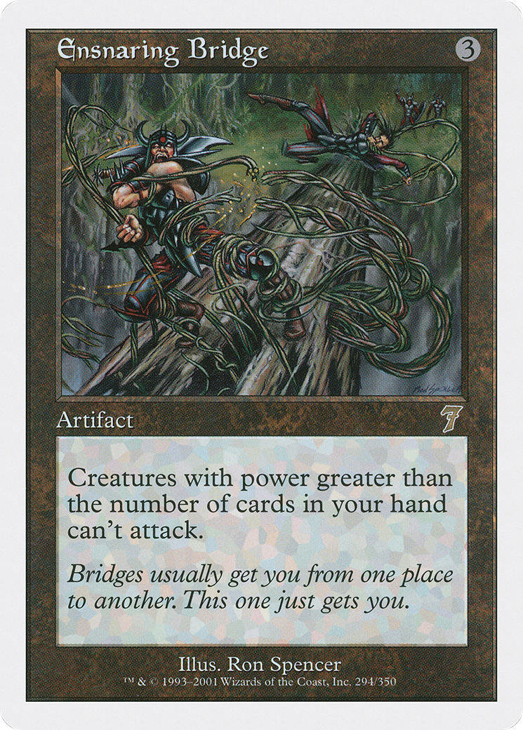 Ensnaring Bridge (7ED-294) - Seventh Edition