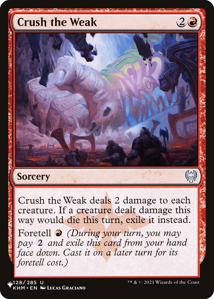 Crush the Weak (LIST-KHM-128)  - The List