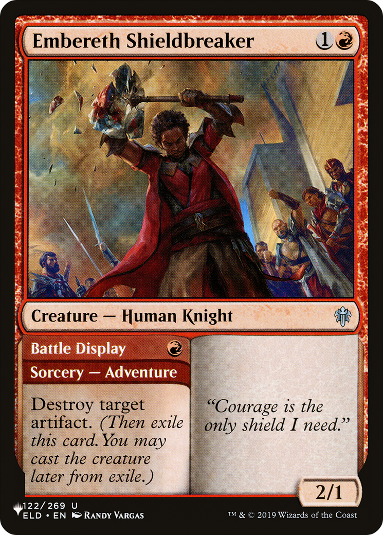 Embereth Shieldbreaker // Battle Display (LIST-ELD-122)  - The List
