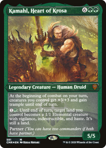 Kamahl, Heart of Krosa (Foil Etched) (CMR-581)  Foil - Commander Legends