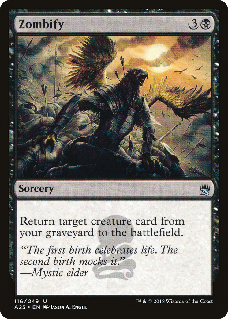 Zombify (A25-116)  Foil - Masters 25
