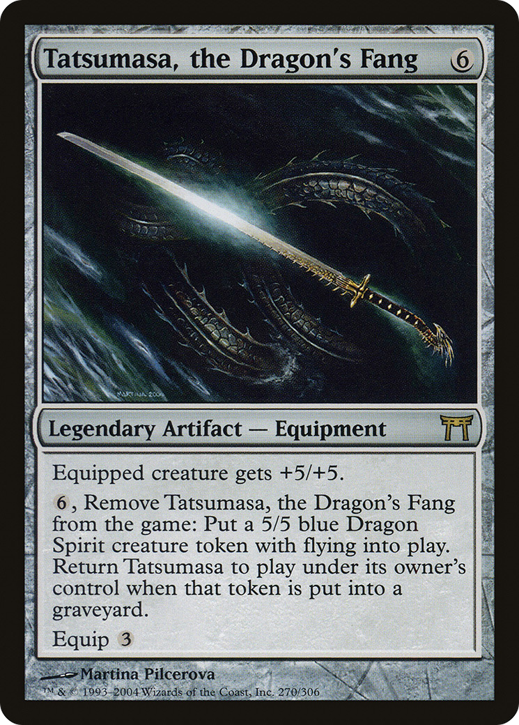 Tatsumasa, the Dragon's Fang (CHK-270)  - Champions of Kamigawa