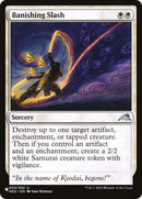 Banishing Slash (LIST-NEO-3)  - The List