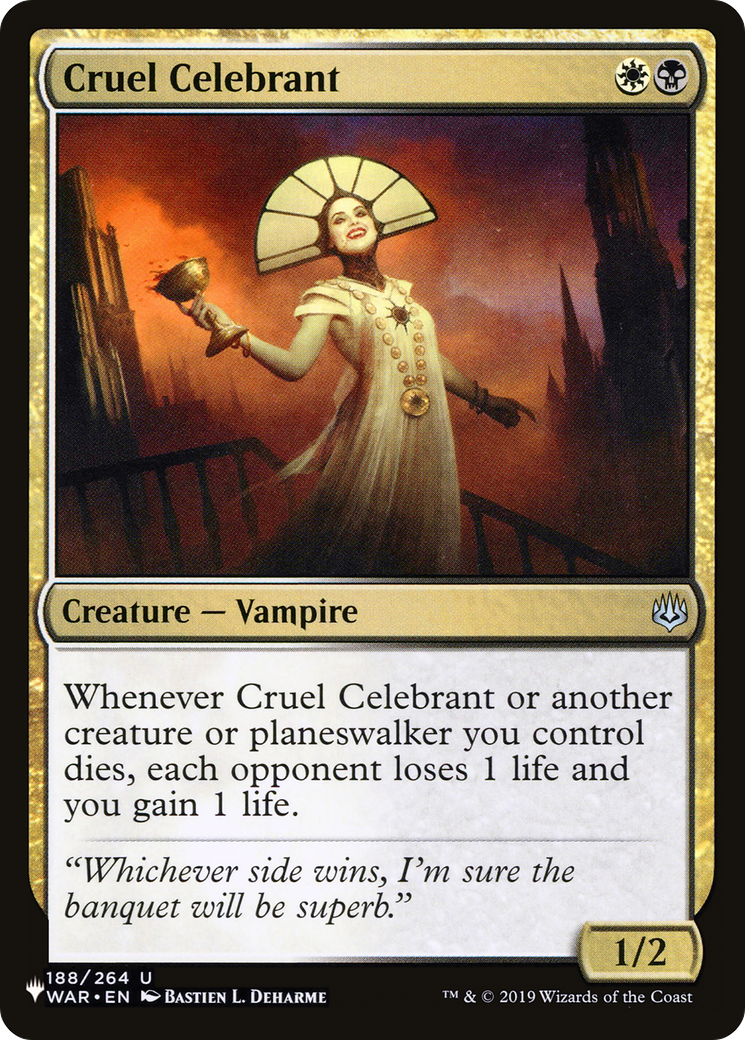 Cruel Celebrant (LIST-188/264)  - The List