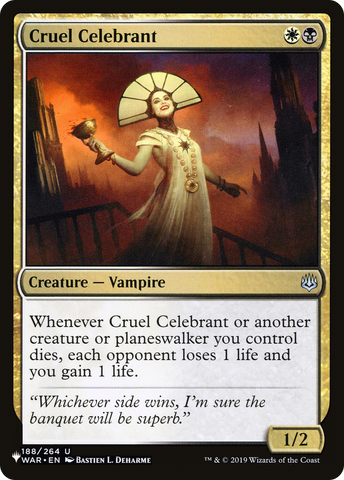 Cruel Celebrant (LIST-188/264)  - The List