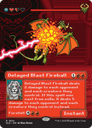 Delayed Blast Fireball (SLD-1824)  - Secret Lair Drop / MEIKO, Explosive Entertainer (Borderless)