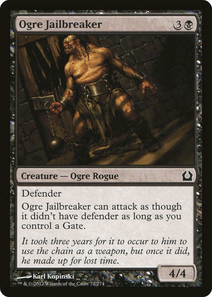Ogre Jailbreaker (RTR-072)  - Return to Ravnica