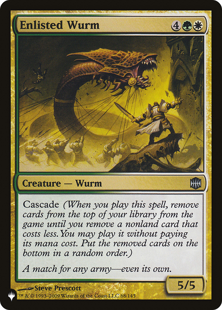Enlisted Wurm (LIST-ARB-68)  - The List
