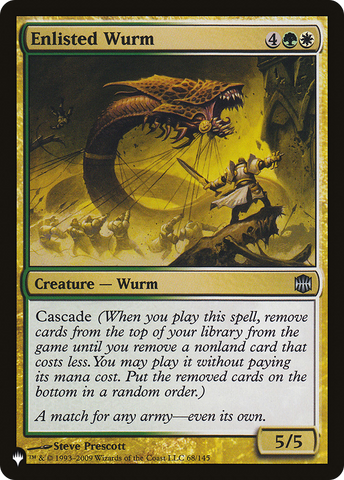 Enlisted Wurm (LIST-ARB-68)  - The List