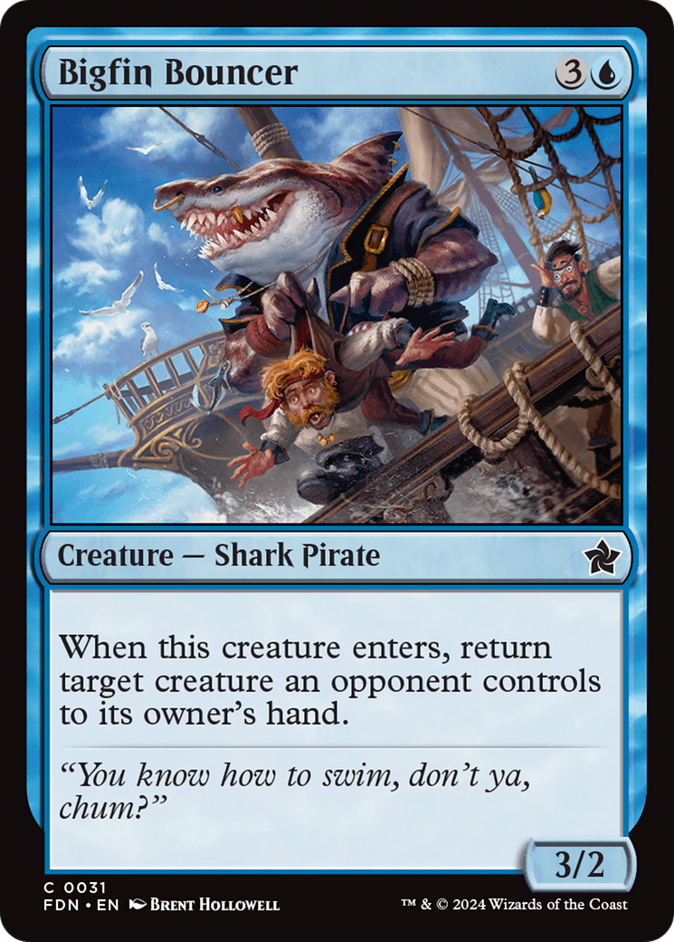 Bigfin Bouncer (FDN-031)  Foil - Foundations